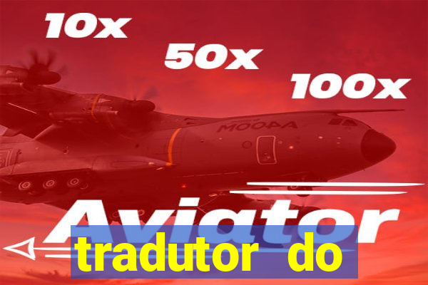 tradutor do portugues para tupi guarani