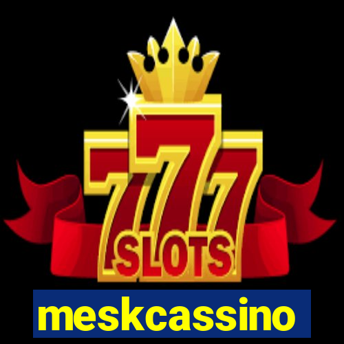 meskcassino