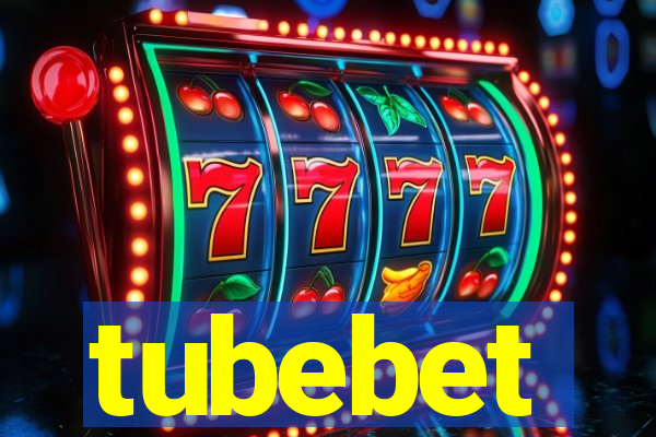 tubebet