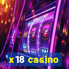 x18 casino
