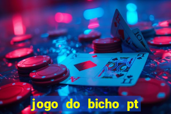 jogo do bicho pt sp 13h