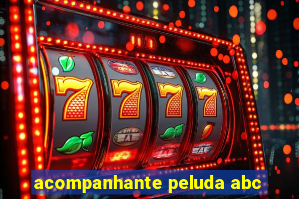 acompanhante peluda abc
