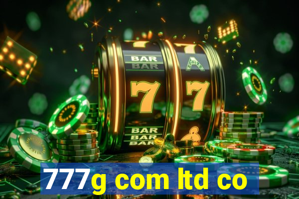 777g com ltd co
