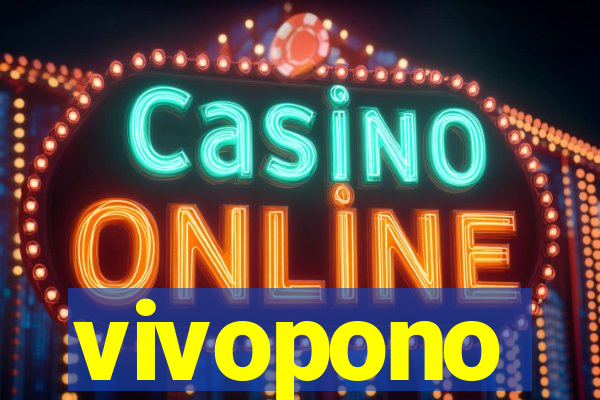 vivopono