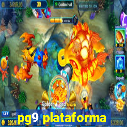 pg9 plataforma