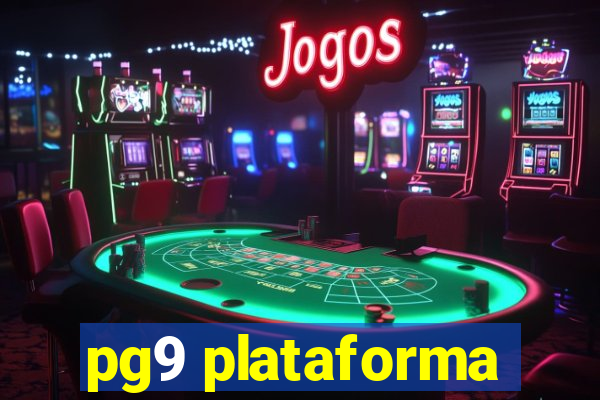 pg9 plataforma