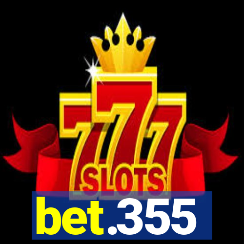bet.355