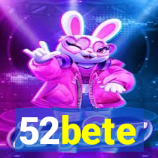 52bete