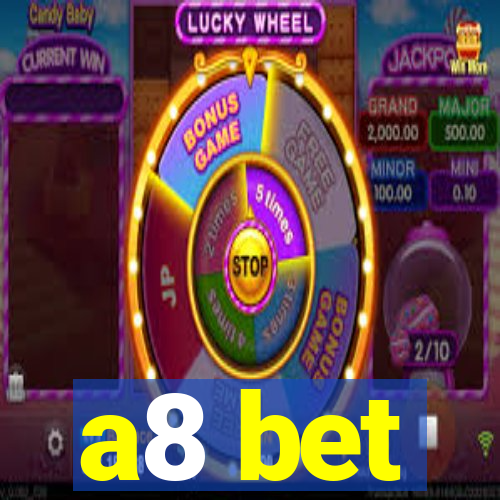 a8 bet