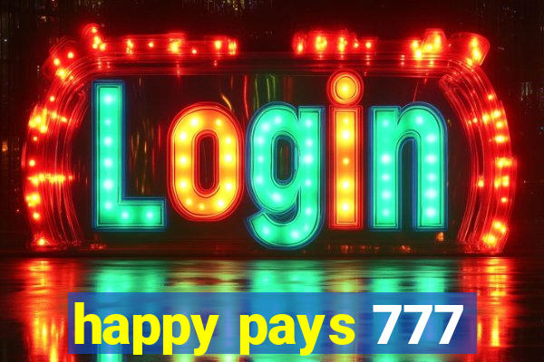 happy pays 777