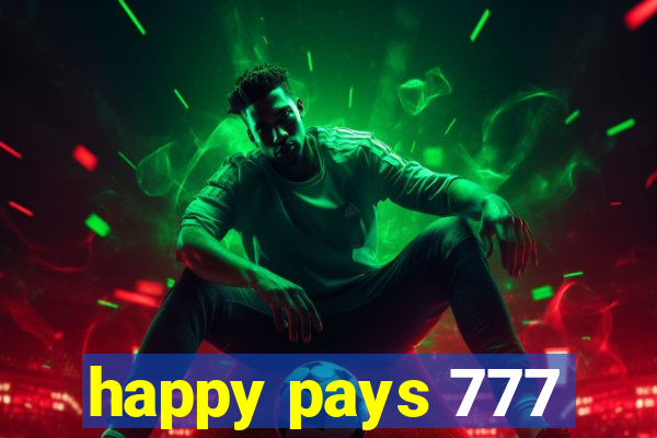 happy pays 777