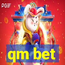 qm bet
