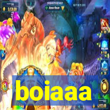 boiaaa