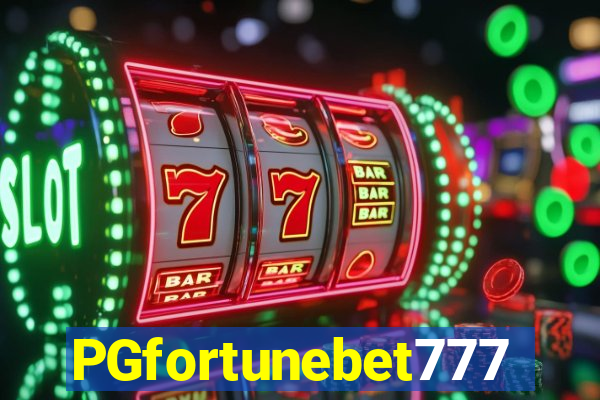 PGfortunebet777