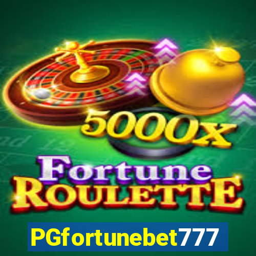 PGfortunebet777