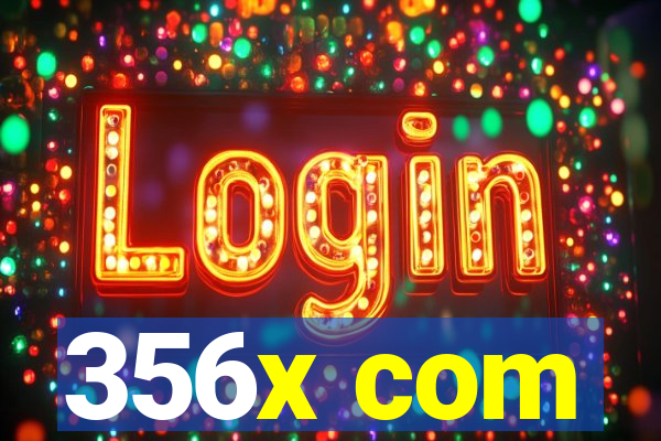 356x com