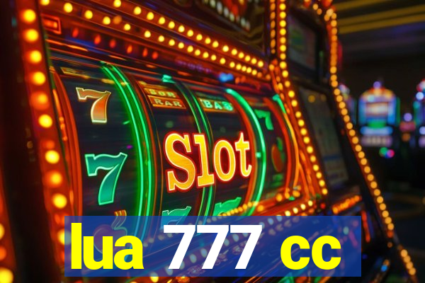 lua 777 cc