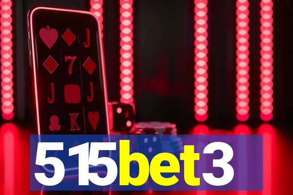 515bet3