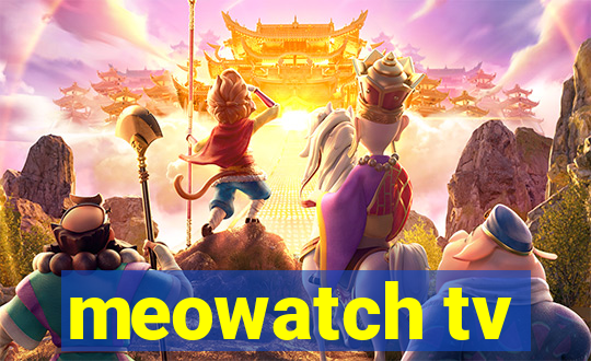 meowatch tv