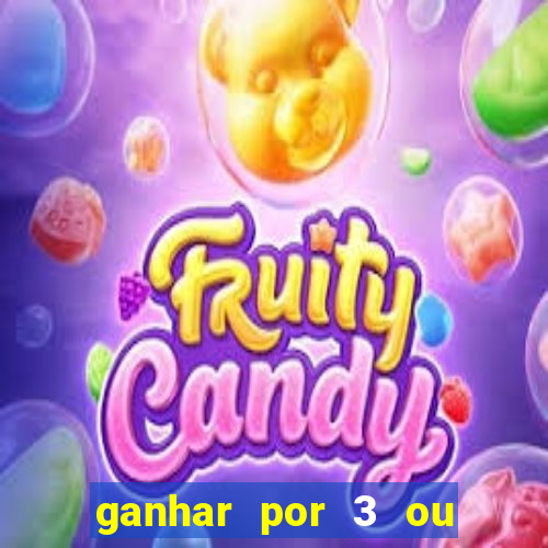 ganhar por 3 ou mais gols betano