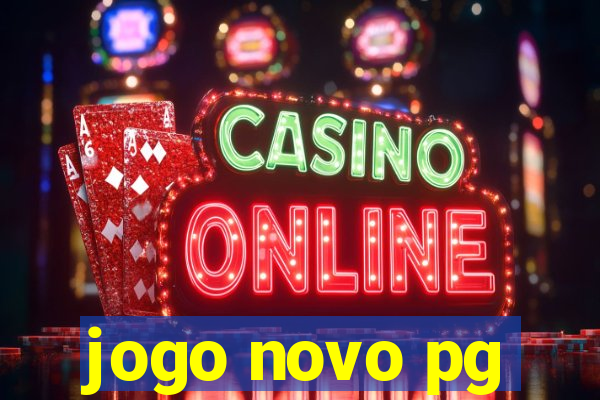 jogo novo pg
