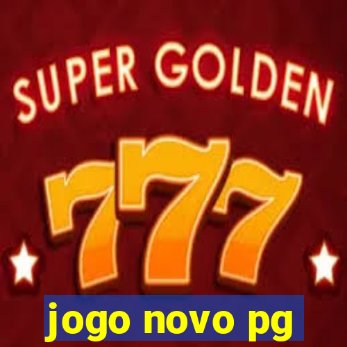 jogo novo pg