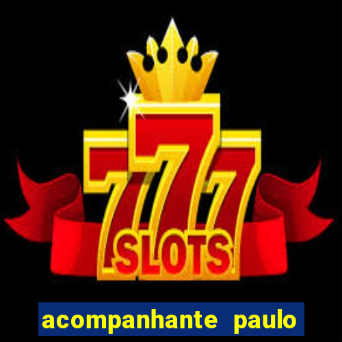 acompanhante paulo afonso ba