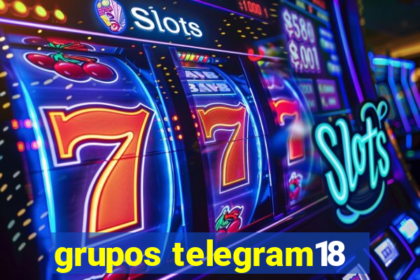 grupos telegram18