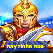 nayzinha nua
