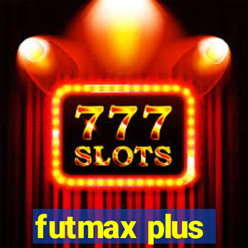 futmax plus