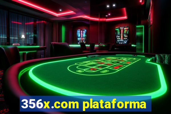 356x.com plataforma