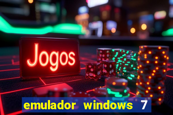 emulador windows 7 32 bits