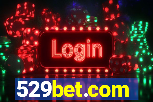 529bet.com