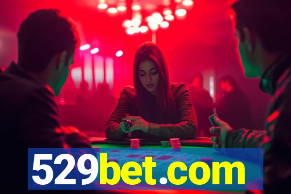 529bet.com