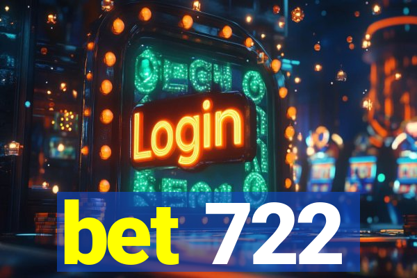 bet 722