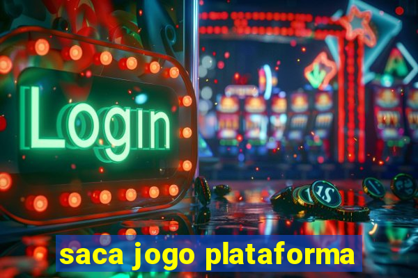 saca jogo plataforma