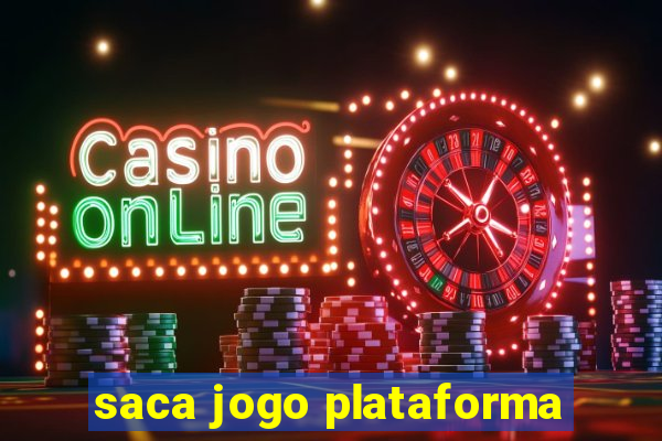 saca jogo plataforma