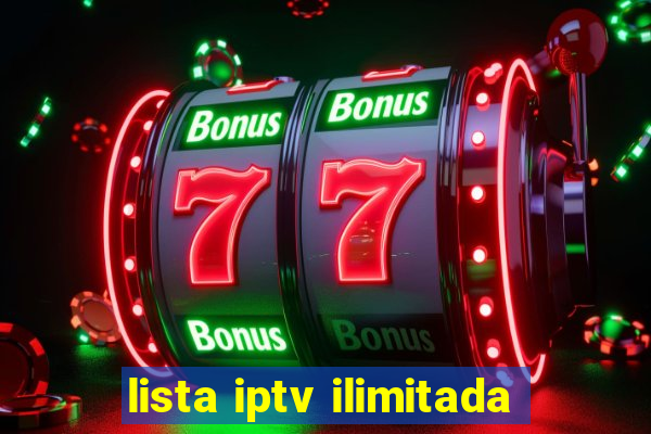 lista iptv ilimitada