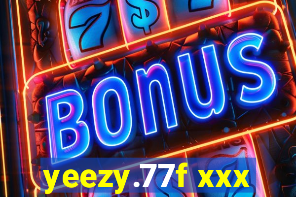 yeezy.77f xxx