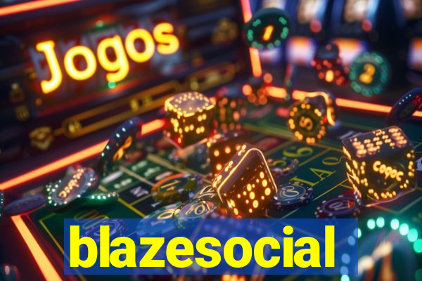 blazesocial