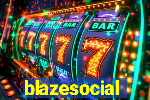 blazesocial