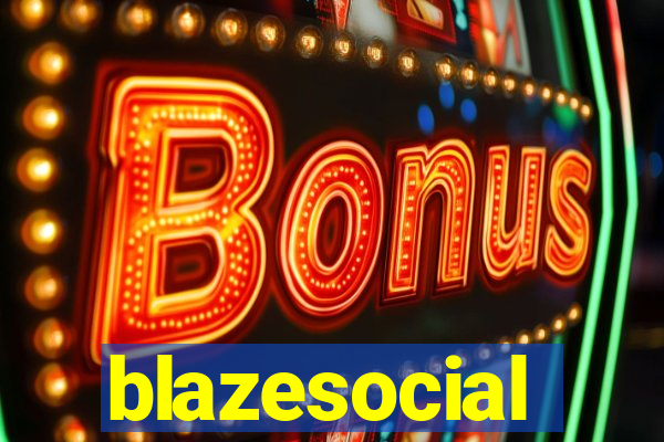 blazesocial