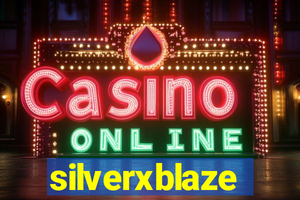 silverxblaze