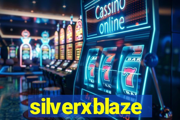 silverxblaze
