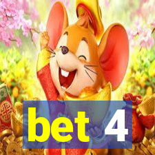 bet 4