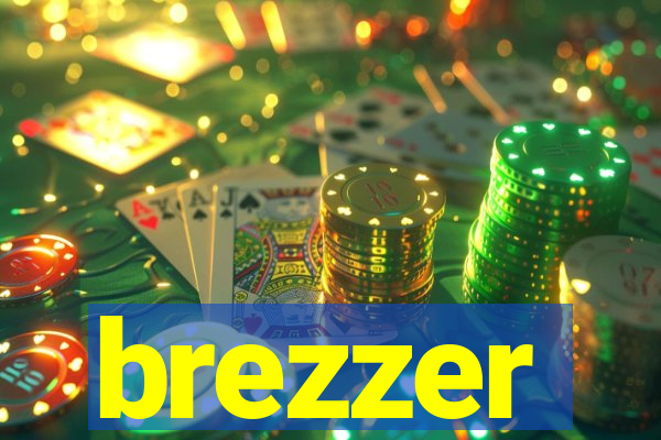 brezzer