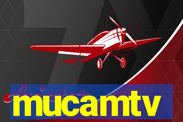 mucamtv