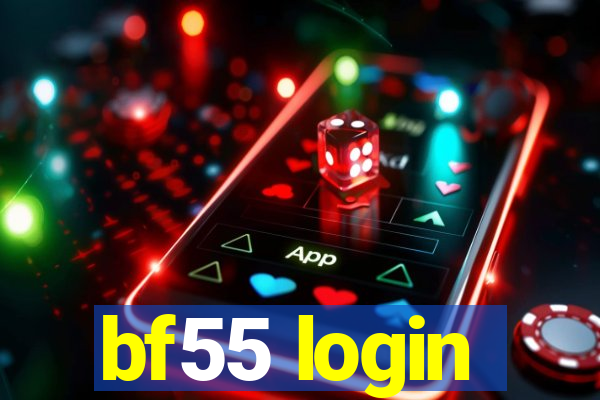 bf55 login