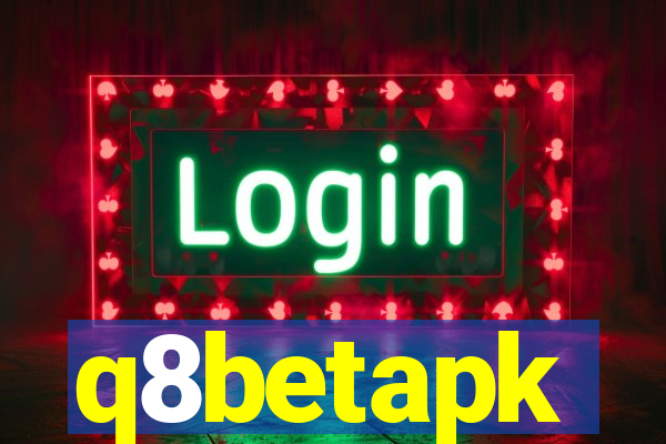 q8betapk