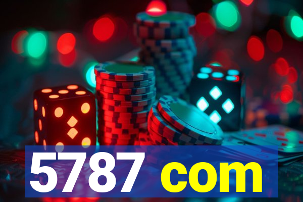 5787 com